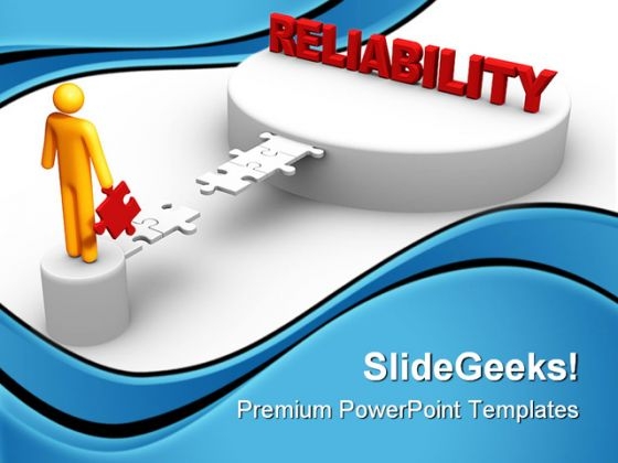 Reliability Business PowerPoint Templates And PowerPoint Backgrounds 0911