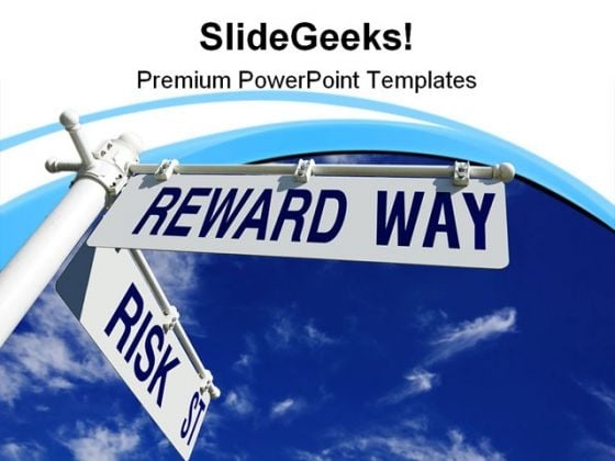 Risk Street And Reward Way Symbol PowerPoint Themes And PowerPoint Slides 0811