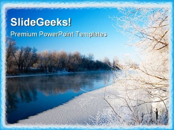 River And Hoarfrost Nature PowerPoint Templates And PowerPoint Backgrounds 0711 River And Hoarfrost Nature PowerPoint Templates And PowerPoint Backgrounds 0711