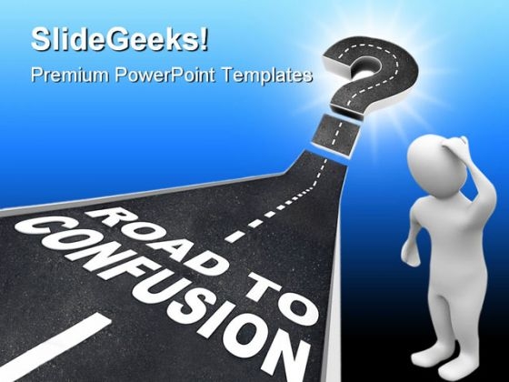 Road To Confusion People PowerPoint Backgrounds And Templates 0111 Road To Confusion People PowerPoint Backgrounds And Templates 0111