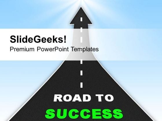 Road To Success Business Opportunity PowerPoint Templates Ppt Backgrounds For Slides 0313