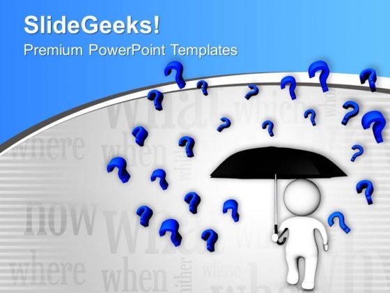 Save Youself From Unneccesary Questions PowerPoint Templates Ppt Backgrounds For Slides 0413 Save Youself From Unneccesary Questions PowerPoint Templates Ppt Backgrounds For Slides 0413