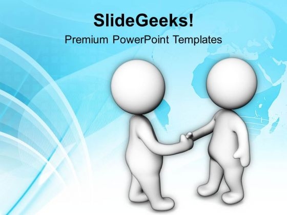 Shake Hands With Clients For Good Relation PowerPoint Templates Ppt Backgrounds For Slides 0613