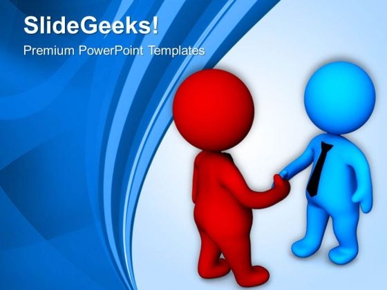 Shake Your Hands With Business Partner PowerPoint Templates Ppt Backgrounds For Slides 0613 Shake Your Hands With Business Partner PowerPoint Templates Ppt Backgrounds For Slides 0613