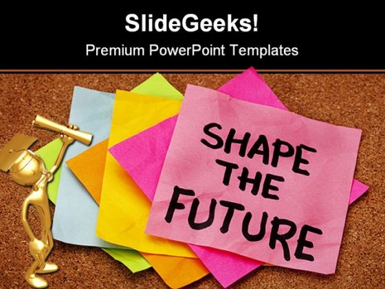 Shape The Future Education PowerPoint Backgrounds And Templates 1210