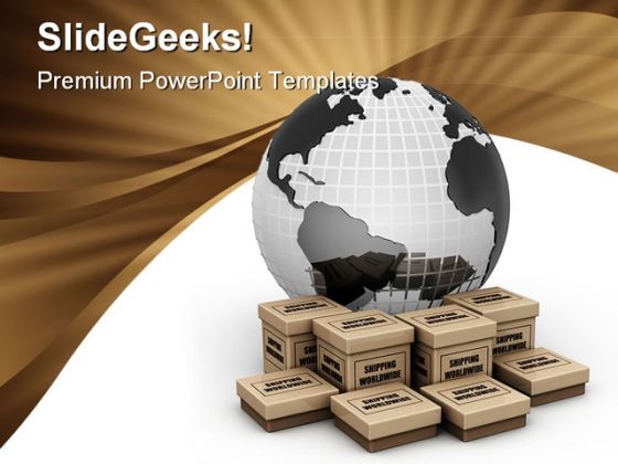 Shipping World Wide Concept Earth PowerPoint Template 0910 Shipping World Wide Concept Earth PowerPoint Template 0910