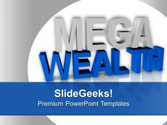 Show The Capability To Earn Wealth PowerPoint Templates Ppt Backgrounds For Slides 0413 Show The Capability To Earn Wealth PowerPoint Templates Ppt Backgrounds For Slides 0413
