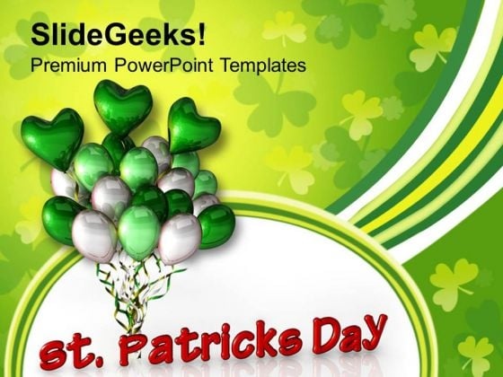 St Patricks Day And Balloons Celebration PowerPoint Templates Ppt Backgrounds For Slides 0313