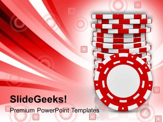 Stack Of Casino Chips Gambling PowerPoint Templates Ppt Backgrounds For Slides 0413 Stack Of Casino Chips Gambling PowerPoint Templates Ppt Backgrounds For Slides 0413