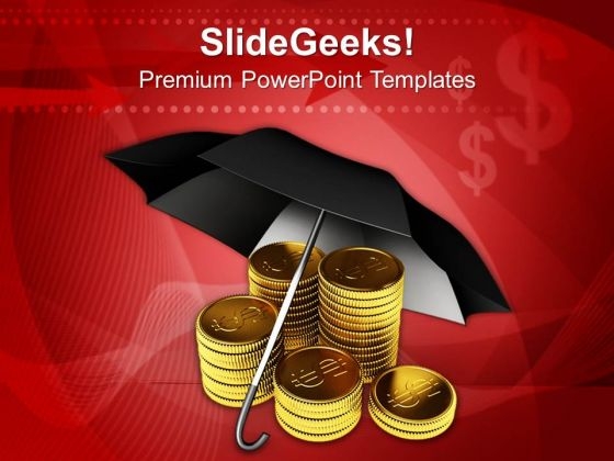 Stack Of Dollar Coins Under Umbrella Business PowerPoint Templates Ppt Backgrounds For Slides 0113 Stack Of Dollar Coins Under Umbrella Business PowerPoint Templates Ppt Backgrounds For Slides 0113