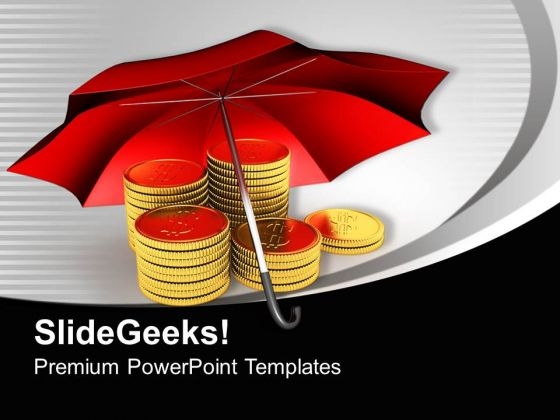 Stack Of Gold Coins Under Umbrella PowerPoint Templates Ppt Backgrounds For Slides 0313 Stack Of Gold Coins Under Umbrella PowerPoint Templates Ppt Backgrounds For Slides 0313