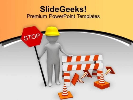 Stop For Work In Progress Sign PowerPoint Templates Ppt Backgrounds For Slides 0513