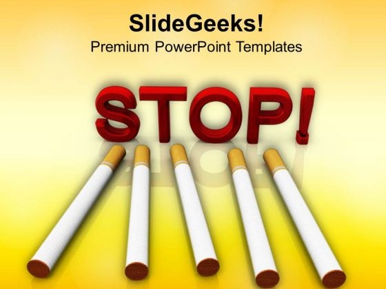 Stop Smoking Health Message PowerPoint Templates Ppt Backgrounds For Slides 0713 Stop Smoking Health Message PowerPoint Templates Ppt Backgrounds For Slides 0713