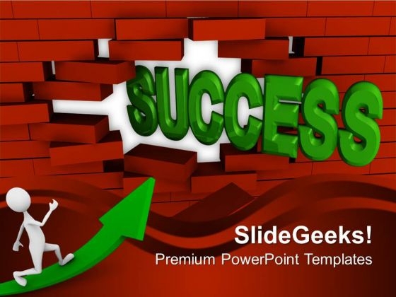 Success Coming Out From Brick Wall PowerPoint Templates Ppt Backgrounds For Slides 0113 Success Coming Out From Brick Wall PowerPoint Templates Ppt Backgrounds For Slides 0113