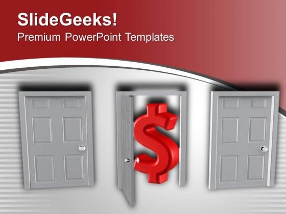 Take The Right Opportunity To Earn Dollars PowerPoint Templates Ppt Backgrounds For Slides 0313 Take The Right Opportunity To Earn Dollars PowerPoint Templates Ppt Backgrounds For Slides 0313