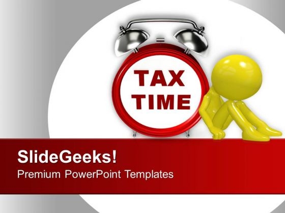 Tax Time Finance PowerPoint Templates Ppt Backgrounds For Slides 0113