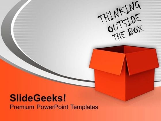 Think Out Of The Box For Creativity PowerPoint Templates Ppt Backgrounds For Slides 0513 Think Out Of The Box For Creativity PowerPoint Templates Ppt Backgrounds For Slides 0513