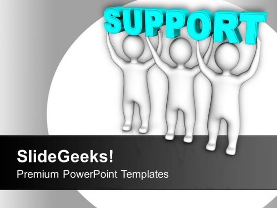 Three Men Join To Lift Words Support PowerPoint Templates Ppt Backgrounds For Slides 0313 Three Men Join To Lift Words Support PowerPoint Templates Ppt Backgrounds For Slides 0313