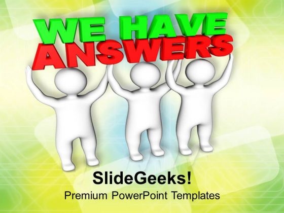 Three Men Lifts We Have Answers Business PowerPoint Templates And PowerPoint Themes 1112 Three Men Lifts We Have Answers Business PowerPoint Templates And PowerPoint Themes 1112