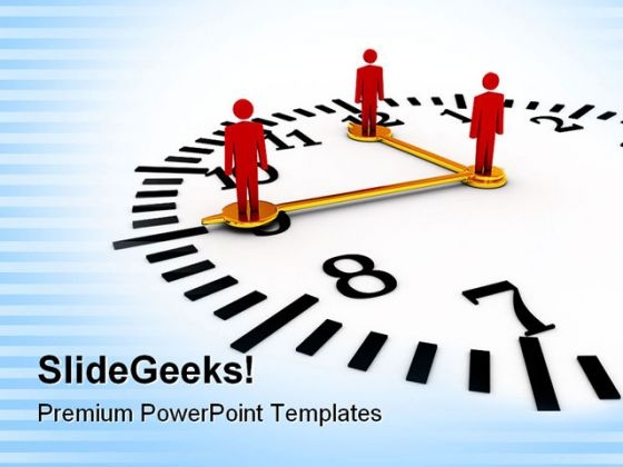 Time And Teamwork Business PowerPoint Themes And PowerPoint Slides 0711 Time And Teamwork Business PowerPoint Themes And PowerPoint Slides 0711