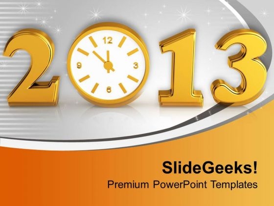 Time Concept With Clock New Year PowerPoint Templates Ppt Backgrounds For Slides 0113 Time Concept With Clock New Year PowerPoint Templates Ppt Backgrounds For Slides 0113
