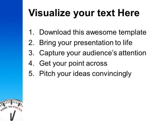 Time To Focus Concentration Point Templates Ppt Backgrounds For Time To Focus Concentration Point Templates Ppt Backgrounds For Slides 0213 Print