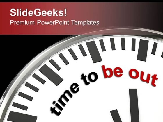 Time To Go Out Holiday Theme PowerPoint Templates Ppt Backgrounds For Slides 0413 Time To Go Out Holiday Theme PowerPoint Templates Ppt Backgrounds For Slides 0413