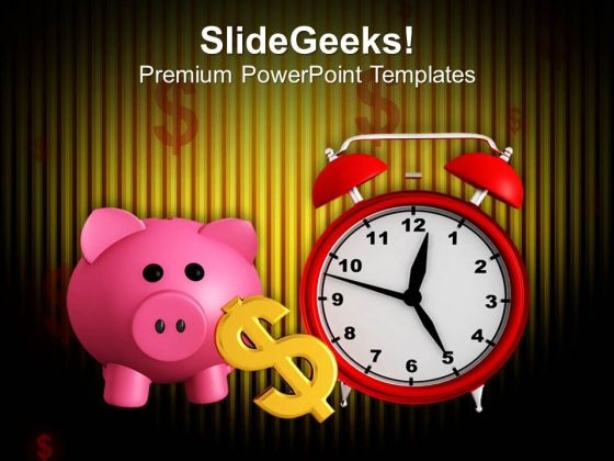Time To Start Saving Business Concept PowerPoint Templates Ppt Backgrounds For Slides 0413 Time To Start Saving Business Concept PowerPoint Templates Ppt Backgrounds For Slides 0413