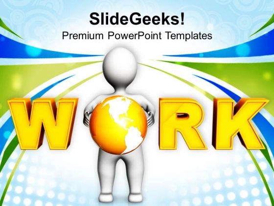To Get Success Do Hardwork PowerPoint Templates Ppt Backgrounds For Slides 0513 To Get Success Do Hardwork PowerPoint Templates Ppt Backgrounds For Slides 0513