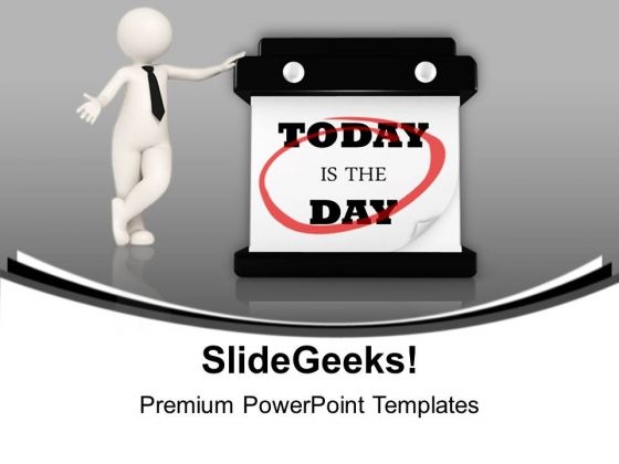 Today Is The Day Hanging Wall Calendar PowerPoint Templates Ppt Background For Slides 1112 Today Is The Day Hanging Wall Calendar PowerPoint Templates Ppt Background For Slides 1112