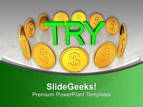 Try To Convert Foriegn Currency PowerPoint Templates Ppt Backgrounds For Slides 0613