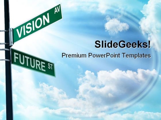 Vision Ave Future St Business PowerPoint Themes And PowerPoint Slides 0811