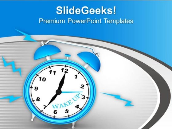 Watch To Show Wake Up Alarm Business PowerPoint Templates Ppt Backgrounds For Slides 0313