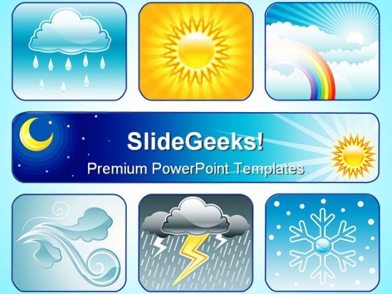 Weather And Climate Business PowerPoint Themes And PowerPoint Slides 0611 Weather And Climate Business PowerPoint Themes And PowerPoint Slides 0611