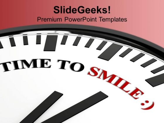 White Clock With Time To Smile Festival PowerPoint Templates Ppt Backgrounds For Slides 1112