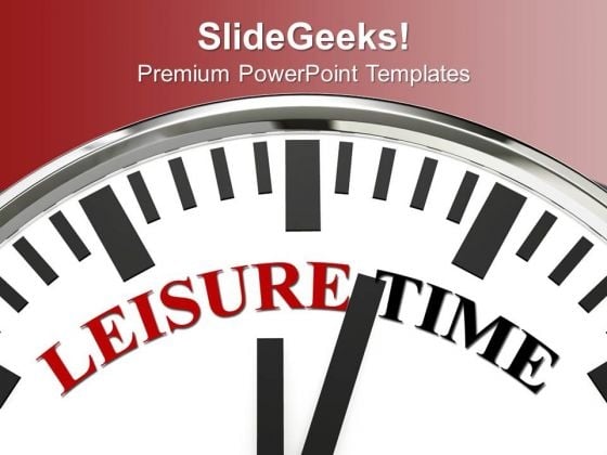 White Clock With Word Leisure Time PowerPoint Templates Ppt Backgrounds For Slides 0313 White Clock With Word Leisure Time PowerPoint Templates Ppt Backgrounds For Slides 0313