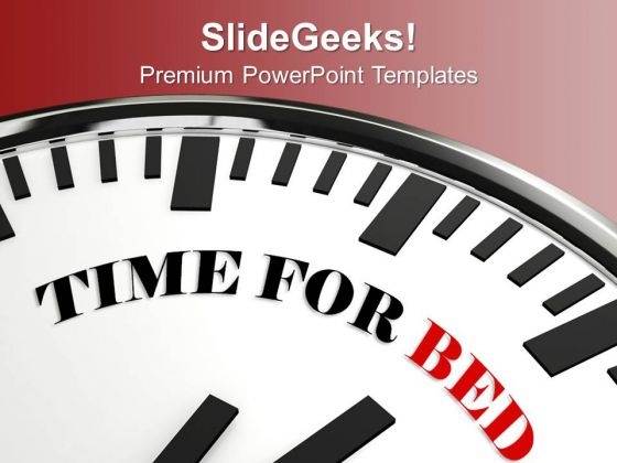 White Clock With Words Time For Bed PowerPoint Templates Ppt Backgrounds For Slides 0313 White Clock With Words Time For Bed PowerPoint Templates Ppt Backgrounds For Slides 0313