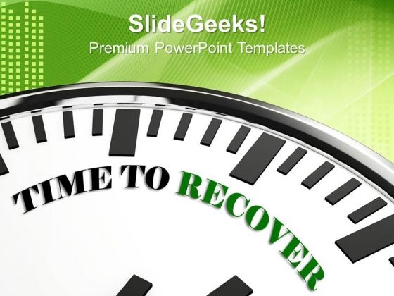 White Clock With Words Time To Recover PowerPoint Templates And PowerPoint Themes 1012 White Clock With Words Time To Recover PowerPoint Templates And PowerPoint Themes 1012
