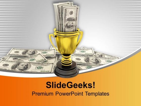 Winner Trophy With Us Dollars PowerPoint Templates Ppt Backgrounds For Slides 0213 Winner Trophy With Us Dollars PowerPoint Templates Ppt Backgrounds For Slides 0213