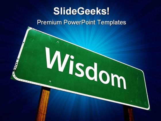 Wisdom Road Sign Metaphor PowerPoint Templates And PowerPoint Backgrounds 0911 Wisdom Road Sign Metaphor PowerPoint Templates And PowerPoint Backgrounds 0911