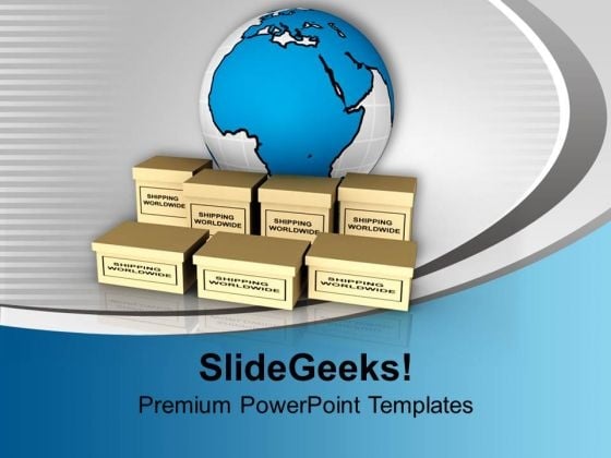 Worldwide Shipping Box Delivery Global PowerPoint Templates And PowerPoint Themes 1112 Worldwide Shipping Box Delivery Global PowerPoint Templates And PowerPoint Themes 1112