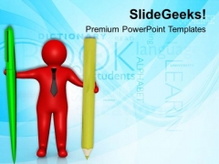 3d Man With Pen And Pencil PowerPoint Templates Ppt Backgrounds For Slides 0813 3d Man With Pen And Pencil PowerPoint Templates Ppt Backgrounds For Slides 0813