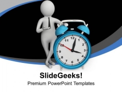 Always Value Your Time PowerPoint Templates Ppt Backgrounds For Slides 0713 Always Value Your Time PowerPoint Templates Ppt Backgrounds For Slides 0713