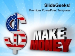American Dollar Money PowerPoint Templates Ppt Backgrounds For Slides 0813 American Dollar Money PowerPoint Templates Ppt Backgrounds For Slides 0813