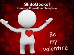 Be My Valentine Symbol Of Love PowerPoint Templates Ppt Backgrounds For Slides 0213 Be My Valentine Symbol Of Love PowerPoint Templates Ppt Backgrounds For Slides 0213