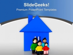 Beautiful Home Is Incomplete Without Family PowerPoint Templates Ppt Backgrounds For Slides 0713 Beautiful Home Is Incomplete Without Family PowerPoint Templates Ppt Backgrounds For Slides 0713