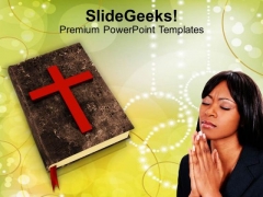 Bible And A Cross Worship Christianity PowerPoint Templates Ppt Backgrounds For Slides 1212 Bible And A Cross Worship Christianity PowerPoint Templates Ppt Backgrounds For Slides 1212