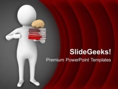 Brain Can Grasp So Much Of Book Knowledge PowerPoint Templates Ppt Backgrounds For Slides 0613 Brain Can Grasp So Much Of Book Knowledge PowerPoint Templates Ppt Backgrounds For Slides 0613