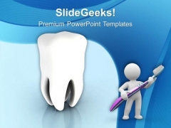 Brush Your Teeth Regularly PowerPoint Templates Ppt Backgrounds For Slides 0613 Brush Your Teeth Regularly PowerPoint Templates Ppt Backgrounds For Slides 0613