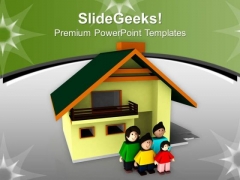 Building Home For Family Is A Dream PowerPoint Templates Ppt Backgrounds For Slides 0713 Building Home For Family Is A Dream PowerPoint Templates Ppt Backgrounds For Slides 0713